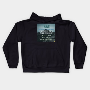 I have definition to be strong Kids Hoodie